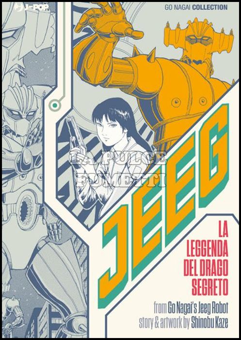 GO NAGAI COLLECTION - JEEG: LA LEGGENDA DEL DRAGO SEGRETO